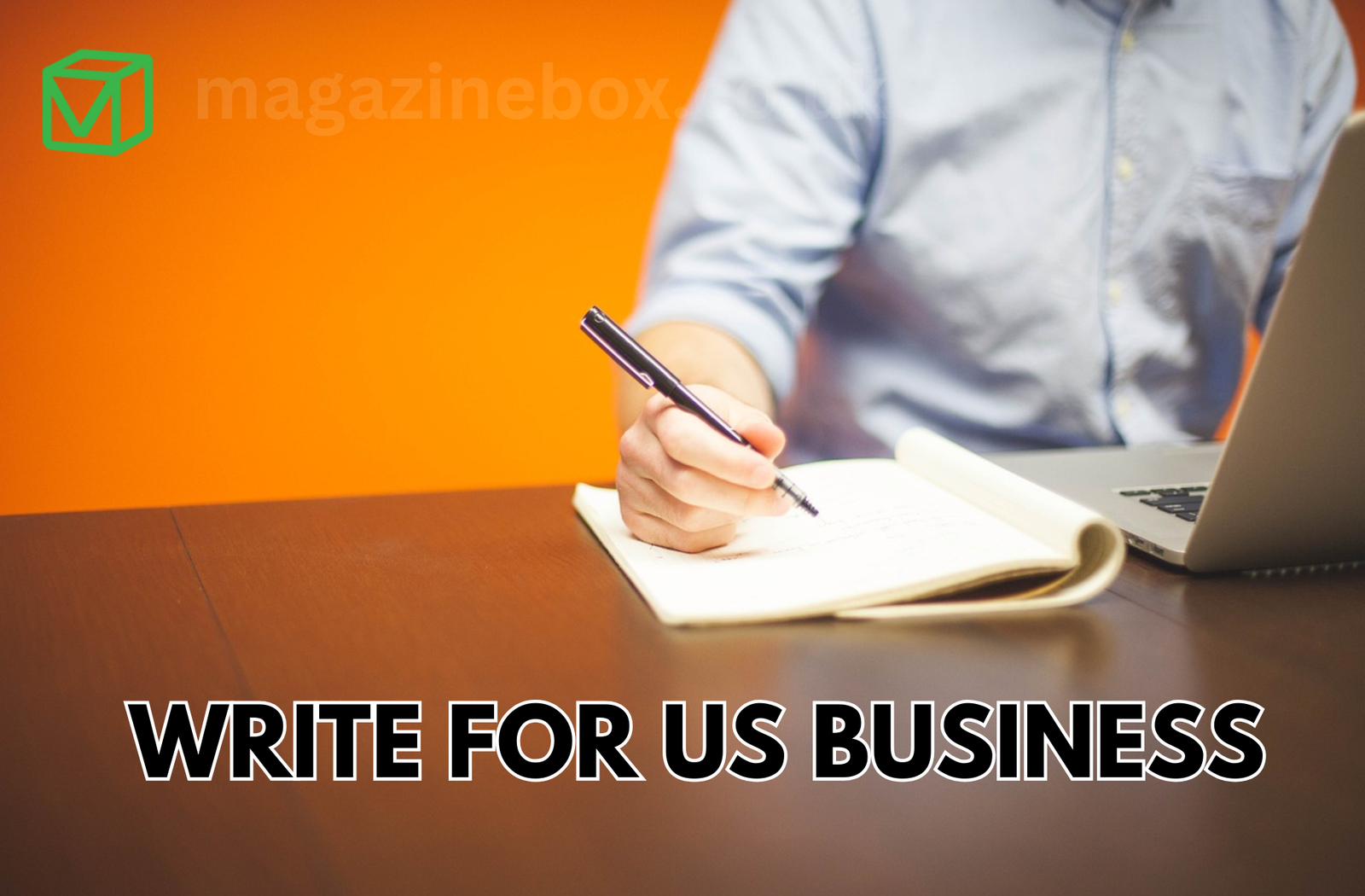 Write for Us Business