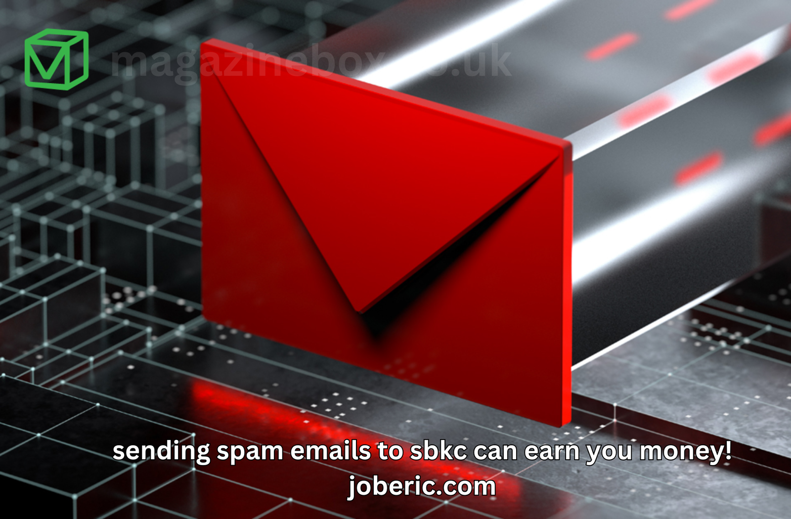 sending spam emails to sbkc can earn you money! joberic.com